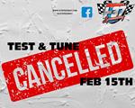 Test & Tune CANCELLED!