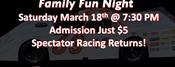 $5 Family Fun Night + Spectator Racing Return This...