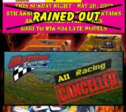 All Racing Cancelled for Sunday May 28, 2023 ~ American All-Star