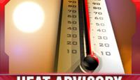 HEAT ADVISORY ISSUED FOR SATURDAY