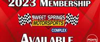 Sweet Springs Motorsports Complex 2023 Memberships...
