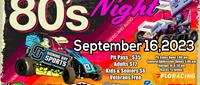 80's Night At Port City Raceway