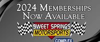 Sweet Springs Motorsports Complex 2024 Memberships...