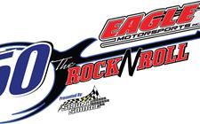 Eagle Motorsports Rock ‘N Roll 50 Presented b