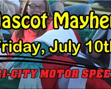 Mascot Mayhem Friday July 10th!