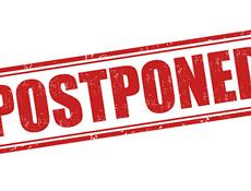 Postponed