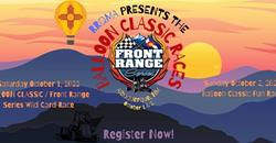 Balloon Classic / Front Range Series Race Registration is now open!!