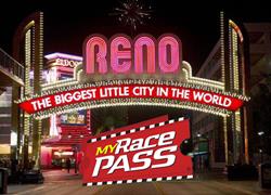From Vegas to Reno- MyRacePass Lov