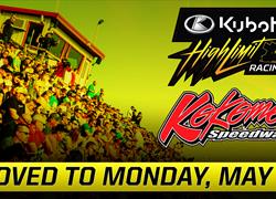 Kokomo Speedway's "Midweek MAYhem" Kubota High Limit Racing Event Moved to Monday, May 13