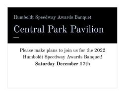 Tickets for the 2022 Humboldt Speedway Banquet are