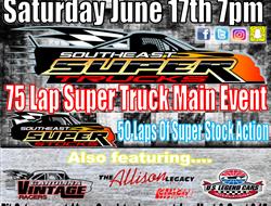 NEXT EVENT: Saturday June 17th 7pm Southeast Super