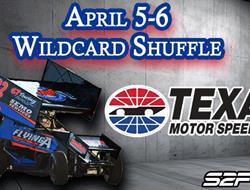 Texas Motor Speedway Wildcard Shuffle Slated for A
