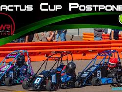 Second Annual Cactus Cup at Phoenix Raceway Postpo