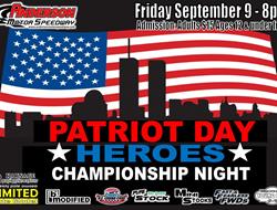 NEXT EVENT: Patriot Day Heroes / Championship Nigh