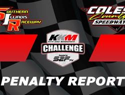 PENALTY REPORT: Southern Illinois Raceway & Coles