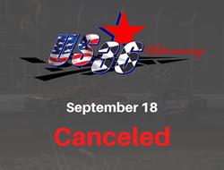 Racing Canceled for Friday, September 18 at US 36