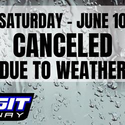 SAT. JUNE 10 - CANCELED DUE TO WEATHER