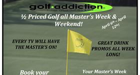 The Masters at Golf Addiction!
