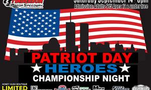 NEXT EVENT: Patrot Day Heroes / Championship Night Saturday September 14th 6pm