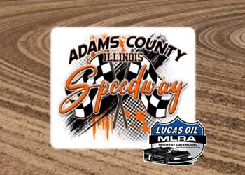 MLRA Returns to Action Sunday Night At Adams County Speedway(IL)