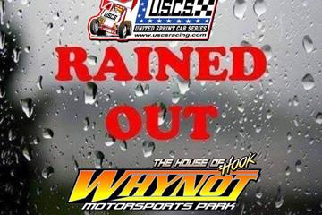 USCS Speedweek RAINED OUT at Whynot on Saturday