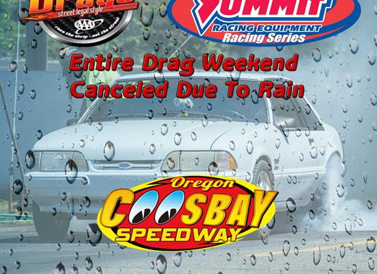Opening Drag Weekend Canceled Due To Forecasted Rain