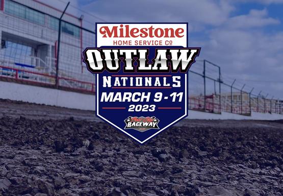 Dirt2Media Inks Broadcast Deal For 2023 Milestone Home Services Outlaw Nationals