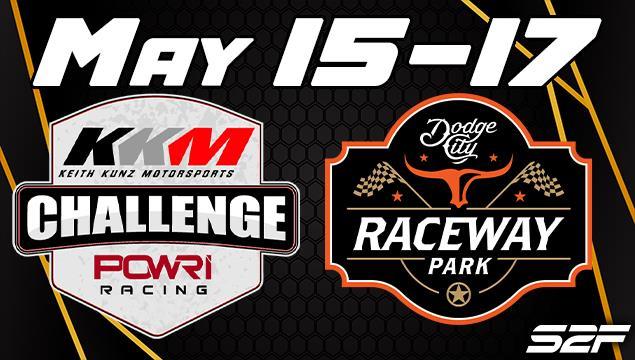 May 15-17: KKM Challenge Series at Dodge City Race...