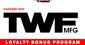 TWF Manufacturing to offer loyalty bonus...