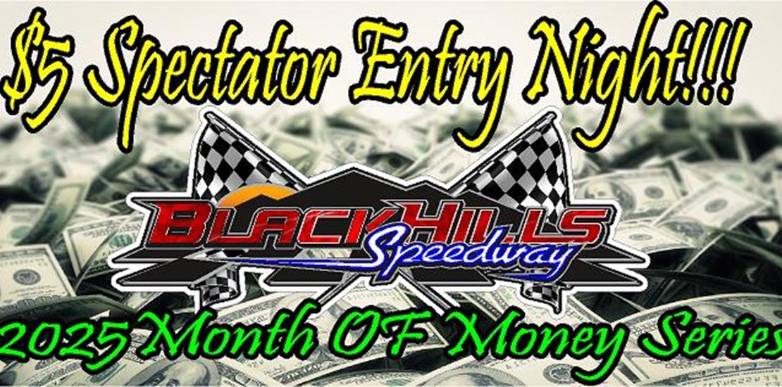 $5 Spectator Entry Night!! + 2025 Month of Money S...