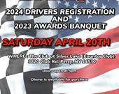 2024 Drivers Registration and 2023 Awards Banquet