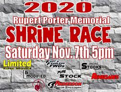 NEXT EVENT: 2020 Rupert Porter Memorial Shrine Rac