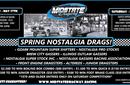 NOSTALGIA DRAGS SPRING INTO ACTION ON MAY 17TH AND...