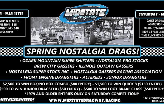 NOSTALGIA DRAGS SPRING INTO ACTION ON MAY 17TH AND