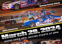 Weekly Racing Action returns to the speedway 3/29/24