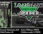 Loan Mart's 200 Street Stock Saturday October 17th Click Here For more INFO