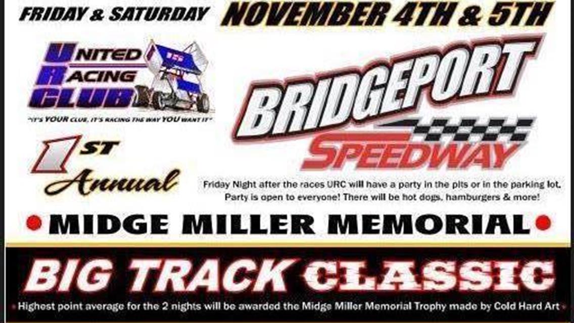 Information for this weekends Big Track Classic at Bridgeport Speedway