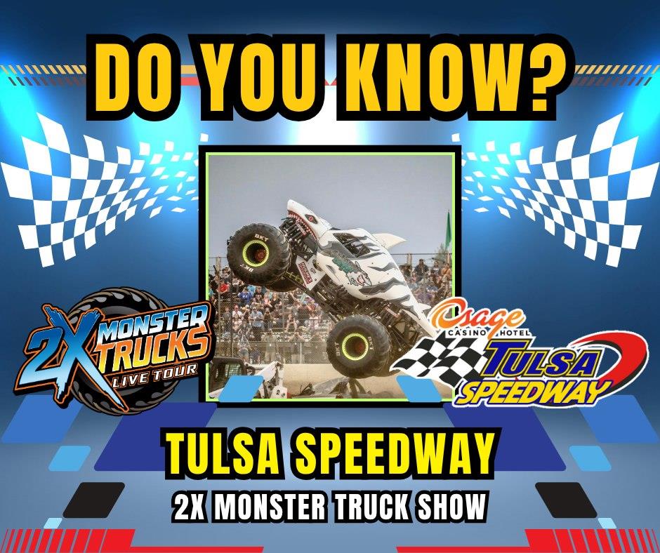 THIS SATURDAY!! 2X Monster Trucks at Tulsa Speedway!!
