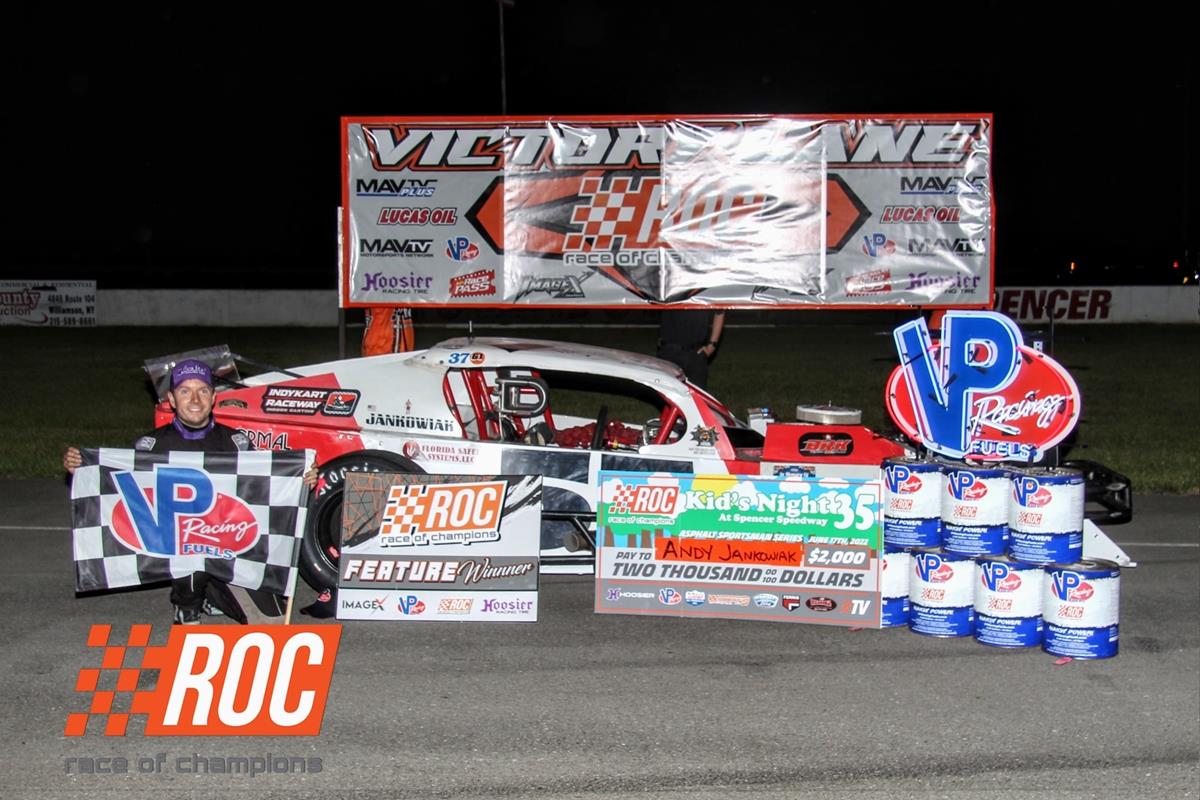 ANDY JANKOWIAK SCORES RACE OF CHAMPIONS SPORTSMAN MODIFIED SERIES WIN  ON “KIDS NIGHT” AT SPENCER SPEEDWAY