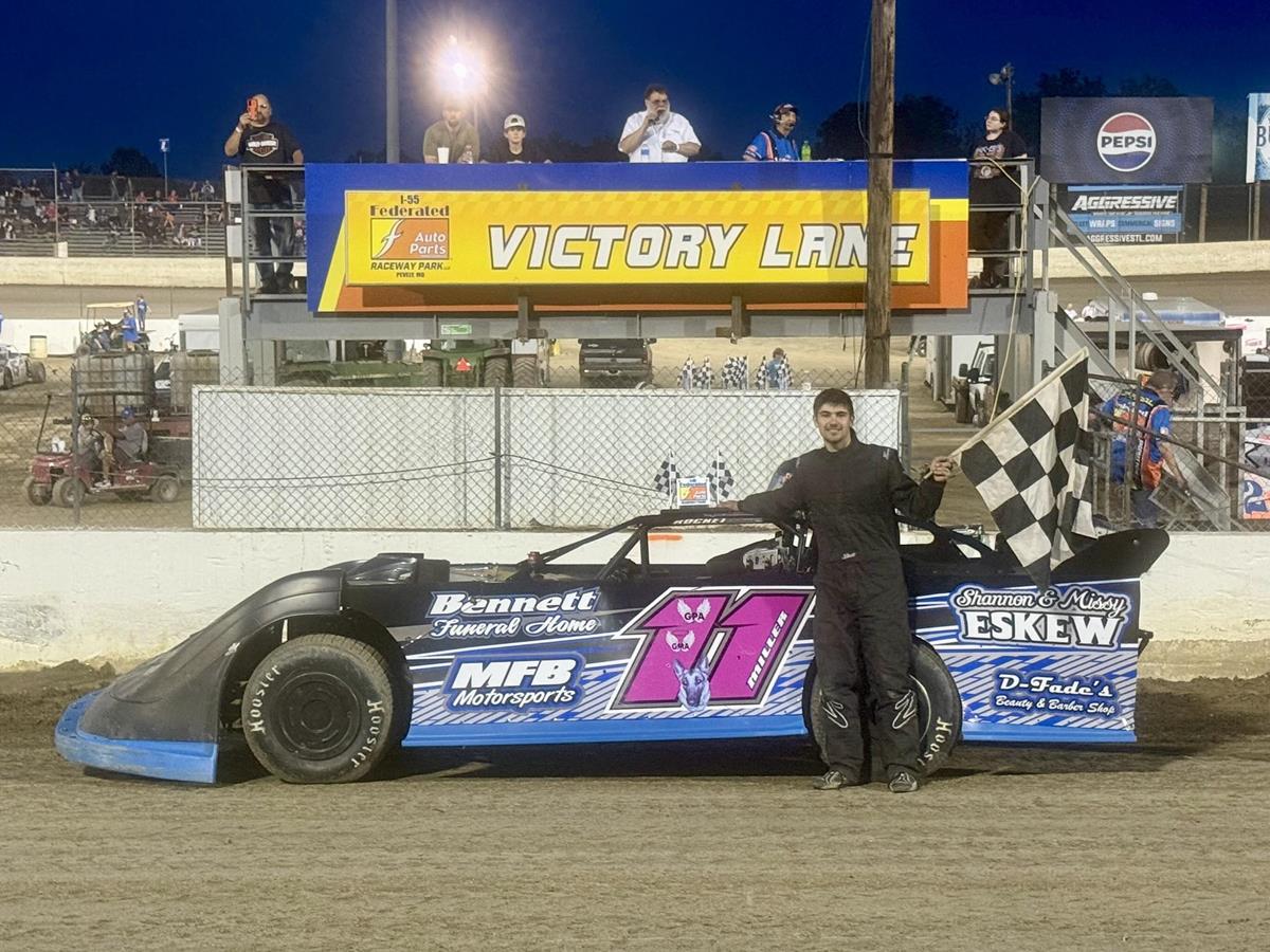 Ryan Miller, Rick Conoyer, Andrew Johns, Derek Medley, Lee Stuppy, Joey Laws & Matt Rose take wins at I-55 Federated Auto Parts Raceway Park!