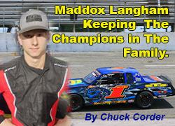 Sportsmen Champ Maddox Langham Looks At One More Challenge Thursday.