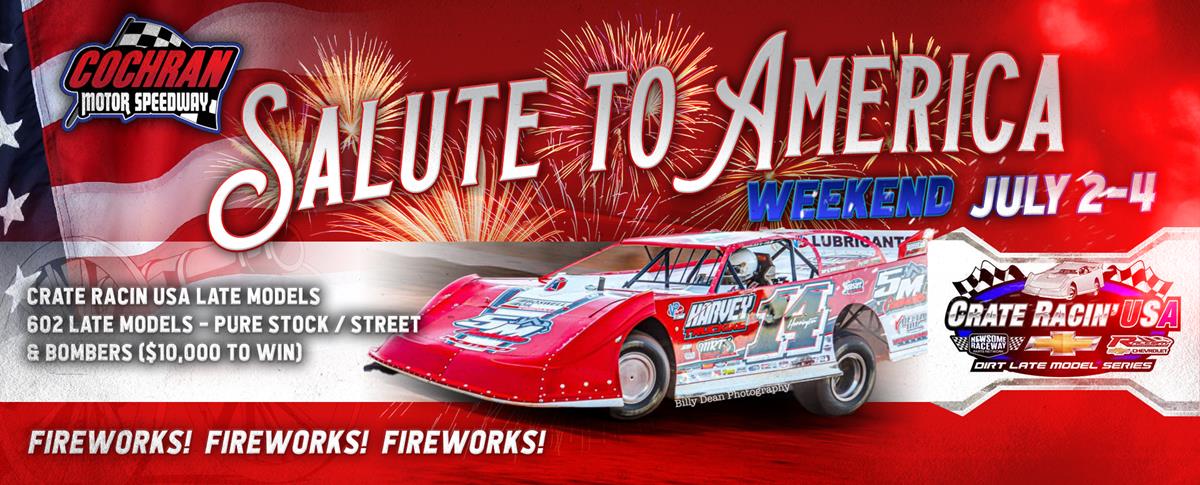 SCHEDULE FOR JULY 2 - 3 - 4 SALUTE TO AMERICA RACE WEEKEND