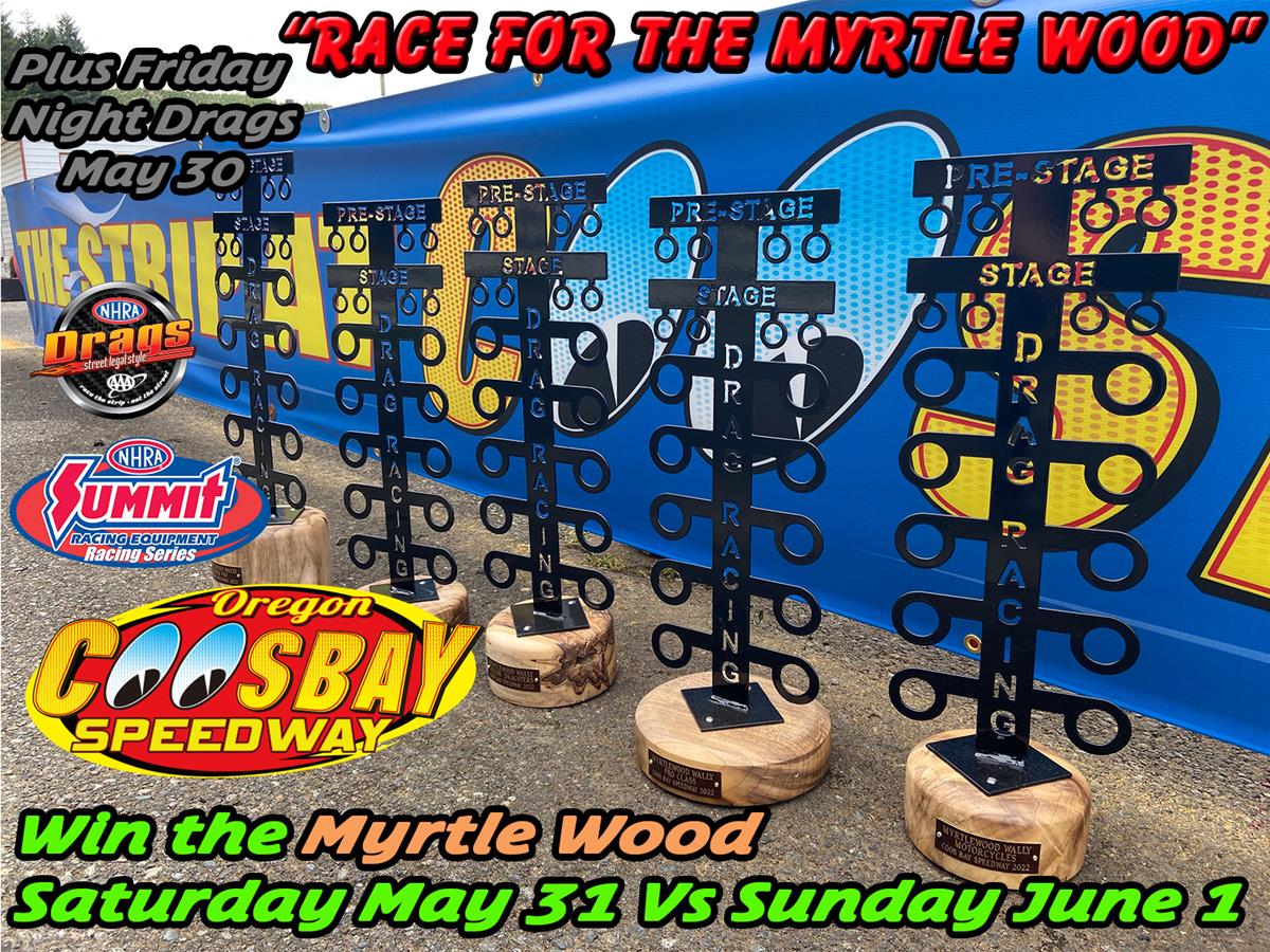 Race For The Myrtle Wood May 30 - June 1