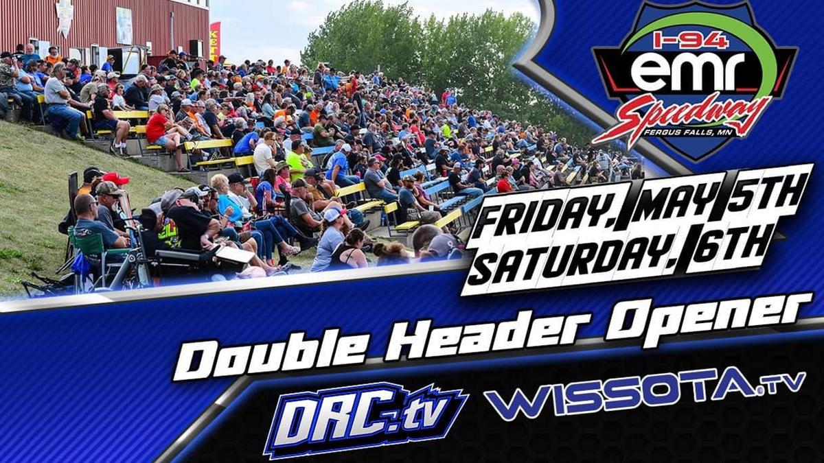Double Header Season Opener set for May 5th and May 6th