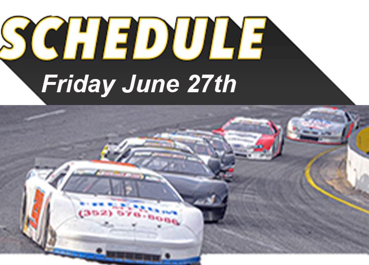 Detail Schedule for 6 Features on June 27, including 100 lap Blizzard.