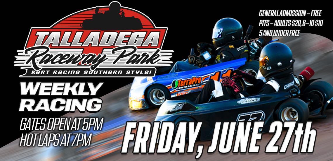 Talladega Raceway Park | June 27th!