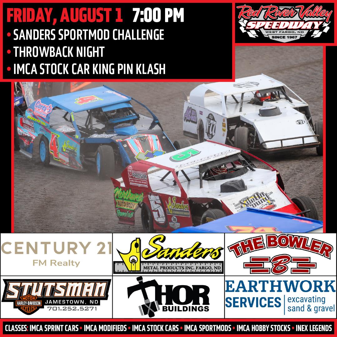 NEXT RACE: Friday, August 1 - Sanders SportMod Challenge | Throwback Night | IMCA Stock Car King Pin Klash