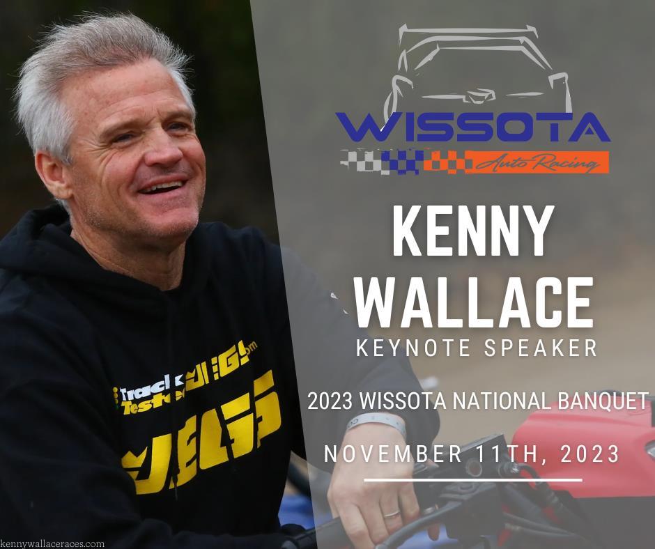 WISSOTA Announces Race Car Driver Kenny Wallace to be Keynote Speaker at the 2023 WISSOTA National Banquet
