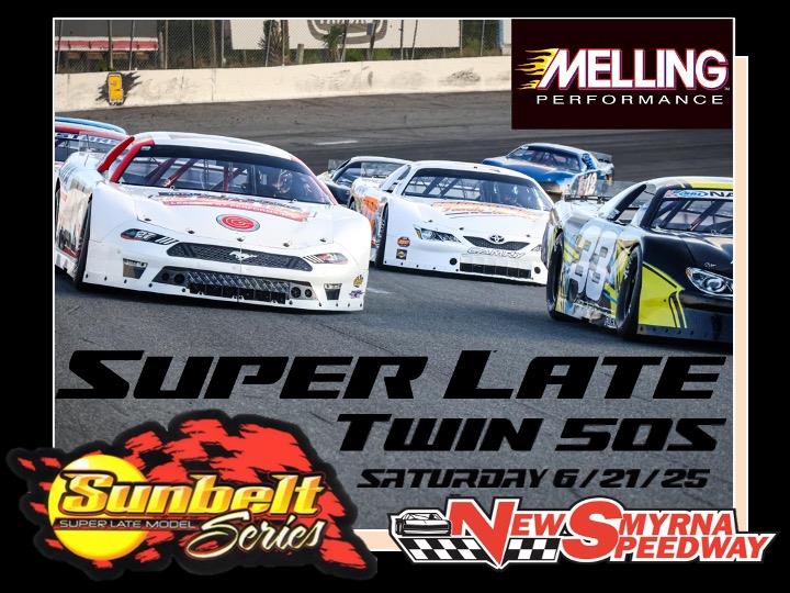 The Florida Sunbelt Series Featuring the David Rogers Super Late Model Twin 50s Return this Saturday Night (6/21/25)!