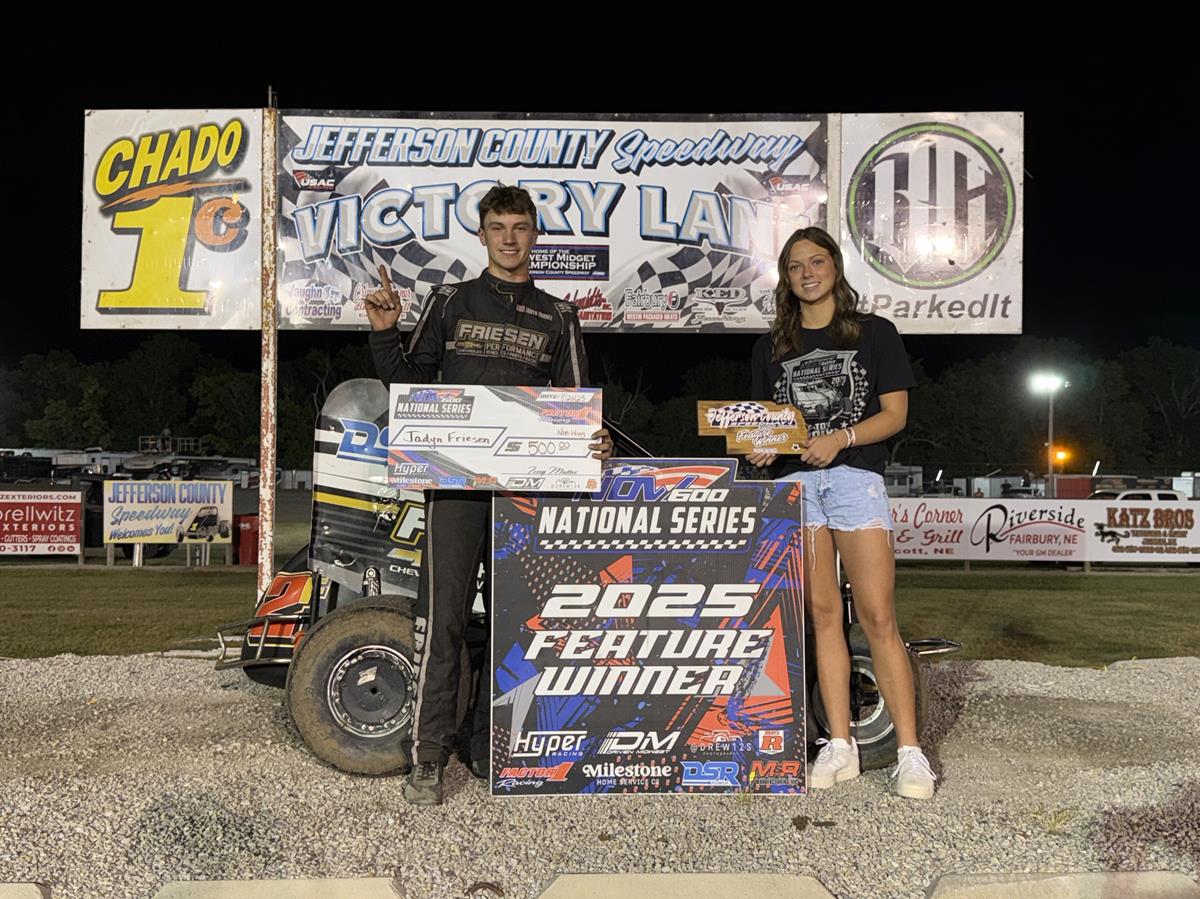 Friesen, Weger, Roberts, and Woods Tame NOW600 National Fields at Jefferson County Speedway!
